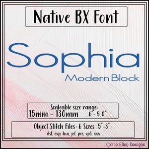 Könnte beinhalten: Grafikdesign mit dem Text "Native BX Font" und dem Namen "Sophia" in einem modernen Blockstil. Das Design umfasst Größenbereiche von 15 mm bis 130 mm und Objektstichdateien in sechs Größen, mit dem Namen des Designers unten.