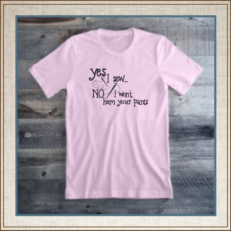 I Sew Machine Embroidery Design, Embroidered Sayings Design, Hem Your Pants Sayings and Quotes Embroidery Design Patterns, PES Embroidery, Embroidery Patterns, Design Update, Bestseller, Hand Embroidery Pattern, Custom Embroidery Carrie Ellen Designs