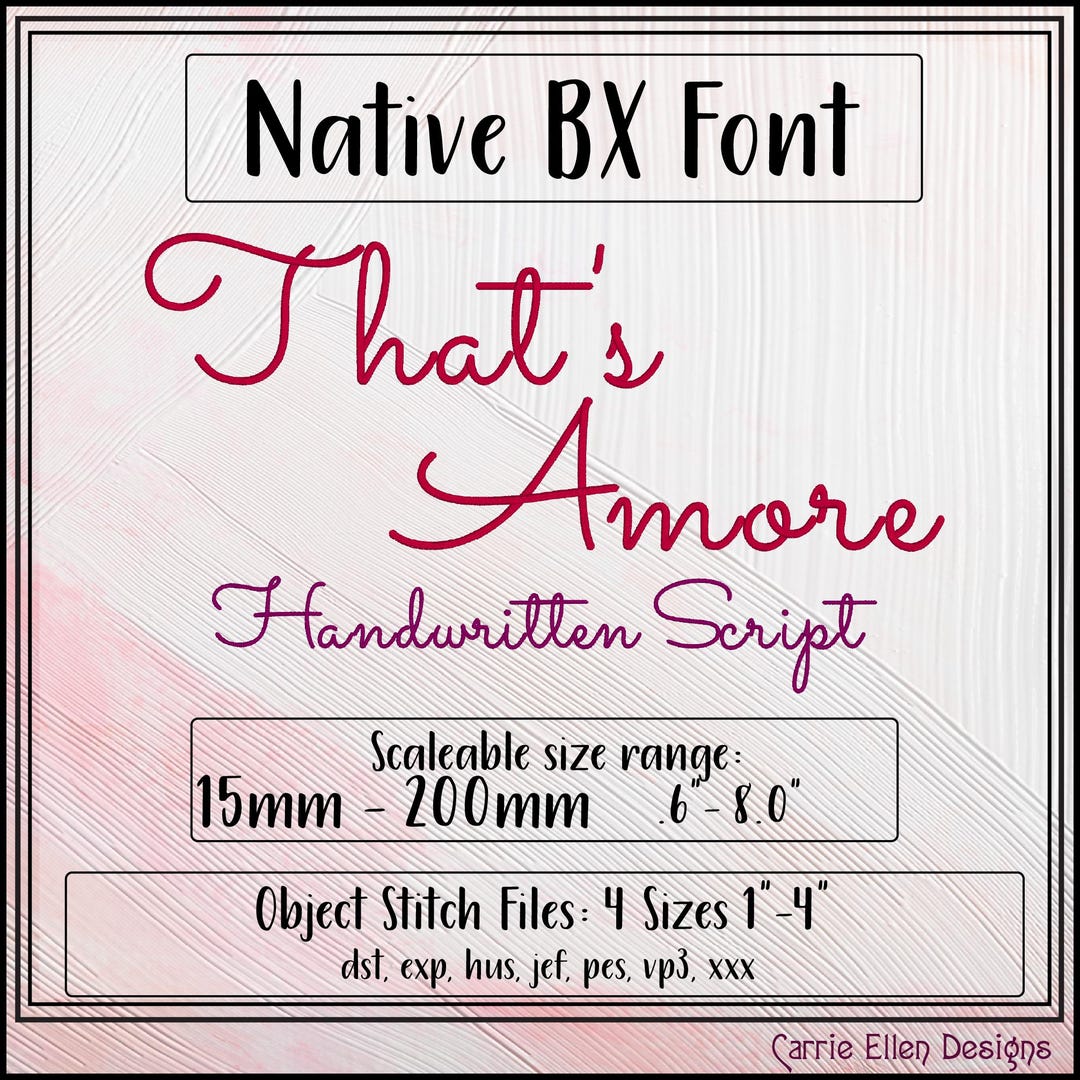 That’s Amore BX Font & Lettering Stitch Files | Handwritten Script ...