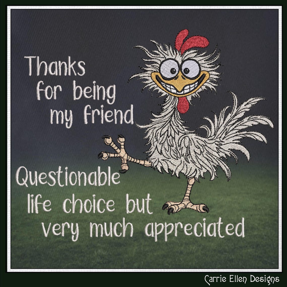 Questionable Life Choice – Funny Chicken Machine Embroidery Design ...