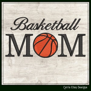 Basketball Mom Machine Embroidery Design, Basketball Design, Sports Embroidery Designs, Mom Embroidery Design, 6 Sizes (0102)