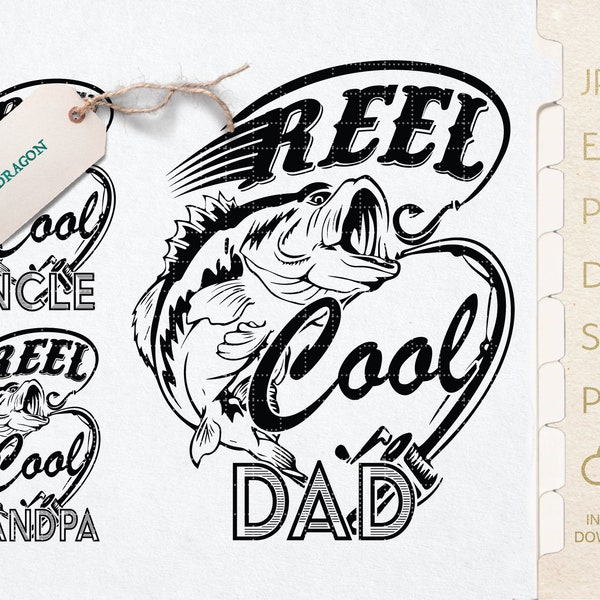 Reel Cool Dad Svg | Father’s Day Cut Files | Cool Grandpa Design for shirt | Reel Cool Grandpa Svg | Fishing Quote Svg | Reel Cool Uncle Svg