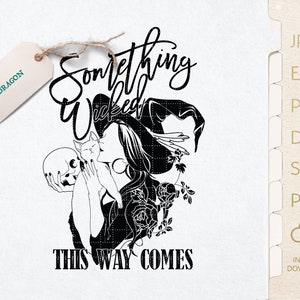 Something Wicked Svg | Something Wicked this Way Comes Svg | Halloween Party Shirt Cut Files | Halloween Witch and Cat | Witch And Skull Svg