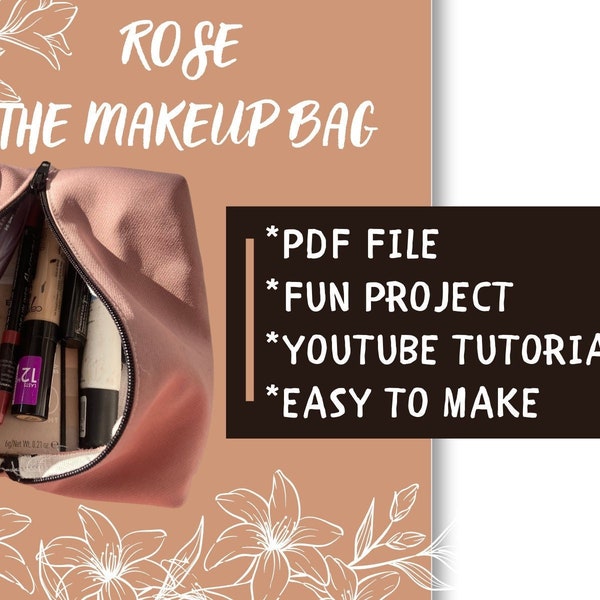 Rose makeup bag pattern + free gift Youtube tutorial  Easy and fun project, Beginner friendly ,PDF, Digital Download