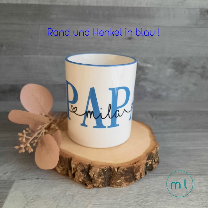 Tasse PAPA DAD OPA Rand und Henkel in blauTasse personalisiert Tasse mit Wunschname Tasse Opa Papa Tasse mit Namen Farbwahl Bild 1