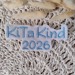 KiTa Kind 2026| Applikation Aufnäher Schriftzug | Kindergarten| KiTa 2026| vielen Farben|