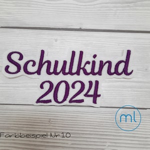 Schulkind 2024 Applikation Aufnäher Schriftzug Schulkind Einschulung 2024 in 2 Größen und vielen Farben Bild 3