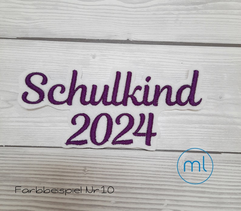 Schulkind 2024 Applikation Aufnäher Schriftzug Schulkind Einschulung 2024 in 2 Größen und vielen Farben Bild 3