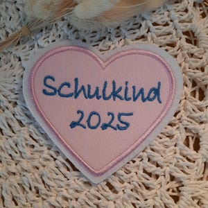 Applikation Schulkind | Applikation Herz |Schulkind 2025 | Aufnäher Bügelbild Schulkind  2025 |  Bügelbild für Schultüte