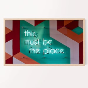 Samsung Frame Tv Art Neon Sign-This Must Be The Place- Abstract Wall Art For Frame TV-Digital Download-DIGITAL TV172