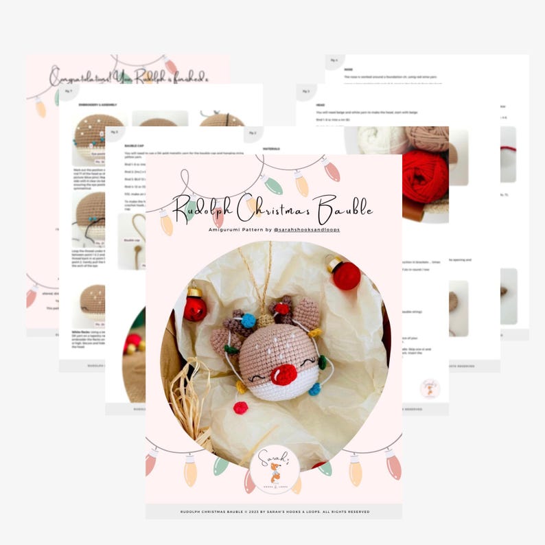 May include: A collection of crochet patterns for a Rudolph Christmas bauble. The main image shows a finished bauble with a red nose, brown antlers, and colorful lights. The pattern is by Sarah's Hooks and Loops.