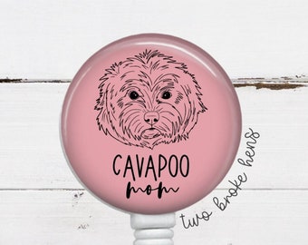 Cavapoo Mom Badge Reel