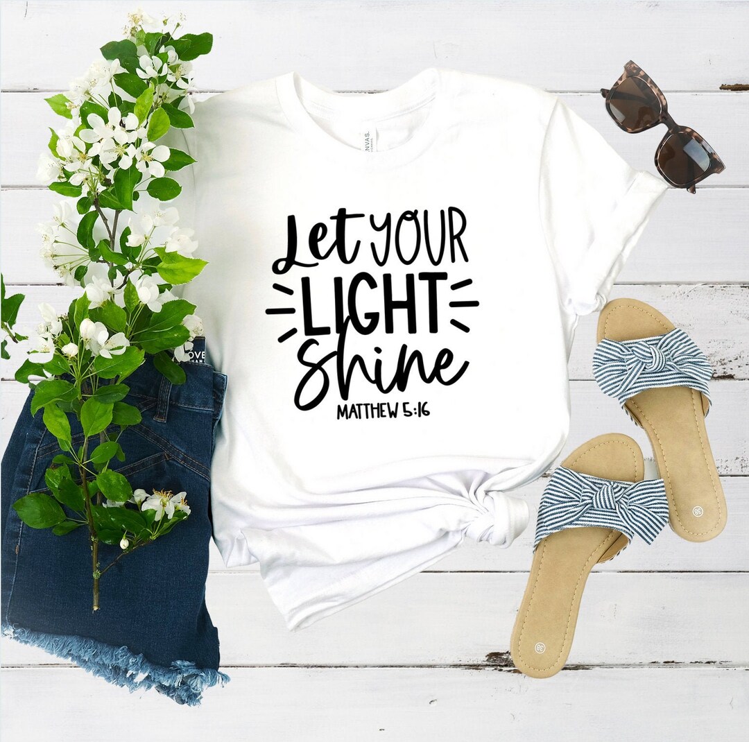 Let Your Light Shine T-shirt - Etsy