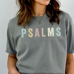 Psalms Christian Faith Based Tshirt Comfort Color Psalms Vintage Font T Shirt Worship Birthday Gift Crewneck Bible Verse Jesus Faith T-Shirt