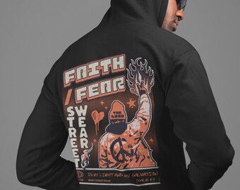 Faith Over Fear Christian Faith Streetwear Hoodie Hooded Sweatshirt