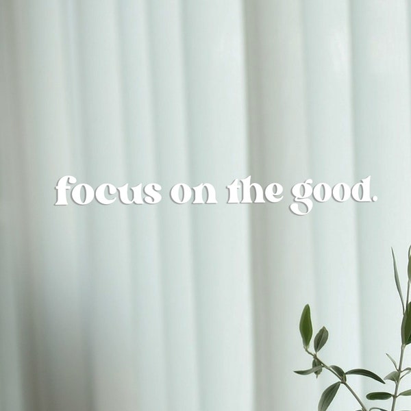 Focus on the good | Mirror vinyl decals | Affirmation stickers, quotes