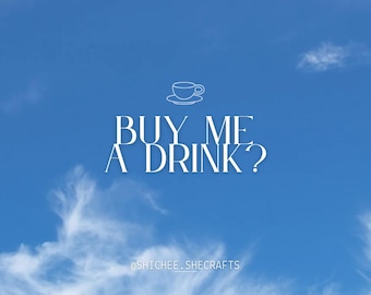 Buy Me A Drink, Buy Me A Coffee, Tip Jar, Tip For Her, Tip A Coffee, Tip Gratitude Jar, Sharing The Love, Special Request