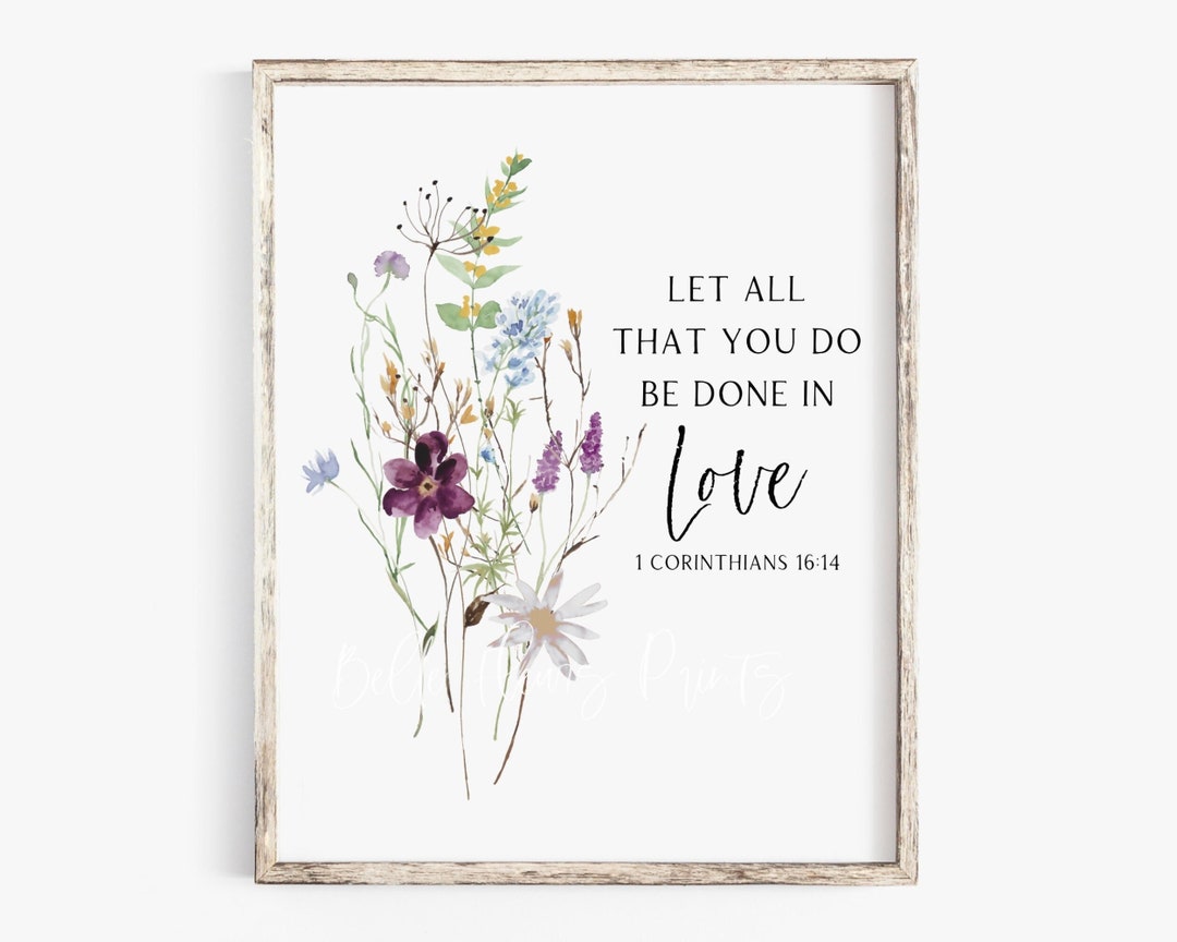 1 Corinthians 16:14 Let All That You Do Be Done in Love - Etsy
