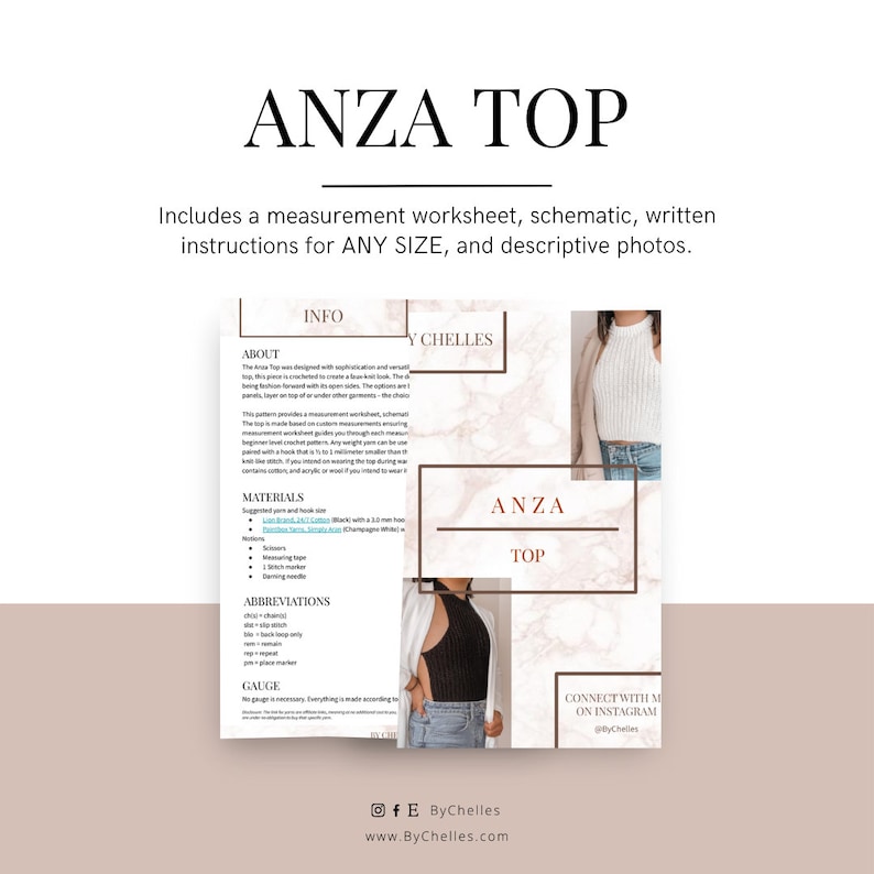 May include: A digital crochet pattern titled "ANZA TOP" with instructions for any size. The image includes a measurement worksheet, schematic, and descriptive photos. The pattern is from ByChelles.