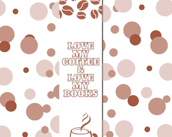 Digital Coffee / Latte "Love My Books & Love My Coffee" Bookmark 2022