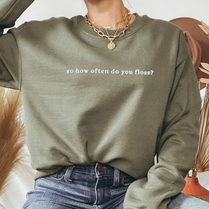 Dentist Graduation Gift Embroidered Sweatshirt Dentist Gift for Women Funny Dentist Crewneck Dental Assistant Gift Dental Hygienist Shirt