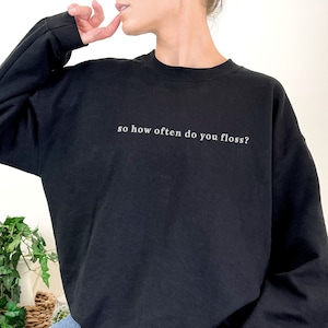Dentist Graduation Gift Embroidered Sweatshirt Dentist Gift for Women Funny Dentist Crewneck Dental Assistant Gift Dental Hygienist Shirt