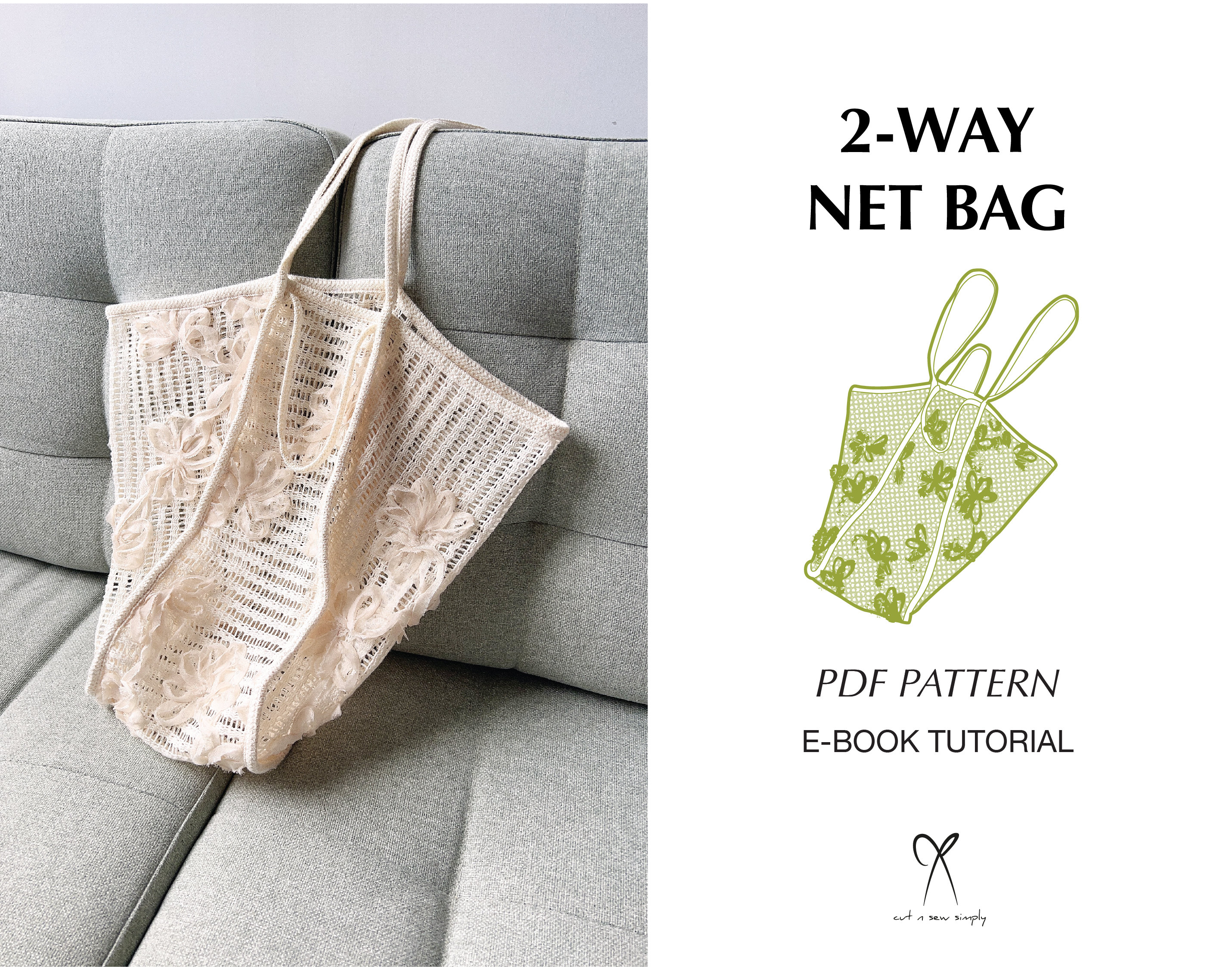 2 Way Grocery Net Mesh Crochet Bag Sewing Pattern PDF Printable Instant Download DIY