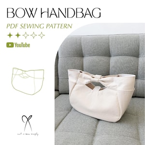 May include: A beige bow handbag with a bow detail on the front. The words "BOW HANDBAG" and "PDF SEWING PATTERN" are at the top of the image. A YouTube logo is also visible. The bag is sitting on a gray couch.