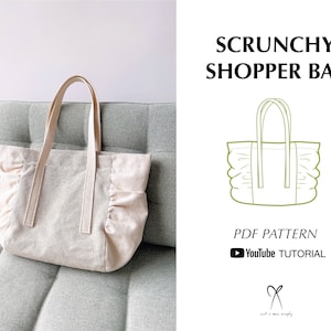 Scrunchy Canvas Shopper Bag Sewing Pattern PDF Printable Instant Download DIY One Size