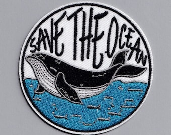 Embroidered Save The Ocean Iron On Patch Orca Whale Patch Environmental