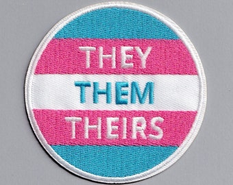 They, Them, Theirs Pronouns Patch Iron-on Embroidered Applique Patch Trans Gender Identity