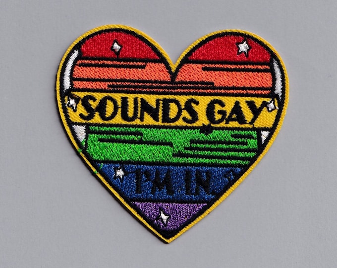 Sounds Gay I'm In Heart Patch Rainbow Flag Heart LGBTQ Applique Badge Iron-On