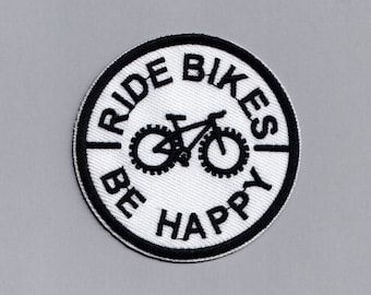 Ride Bikes Be Happy Patch Iron-on Embroidered Bike Bicycle Patches