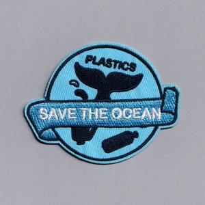 Save The Ocean Patch Zero Plastic Waste Environmentalist Patch Applique Iron-on Embroidered