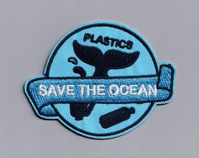 Save The Ocean Patch Zero Plastic Waste Environmentalist Patch Applique Iron-on Embroidered