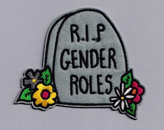 RIP Gender Roles Patch Iron-on Embroidered Feminist Gender Roles Patches