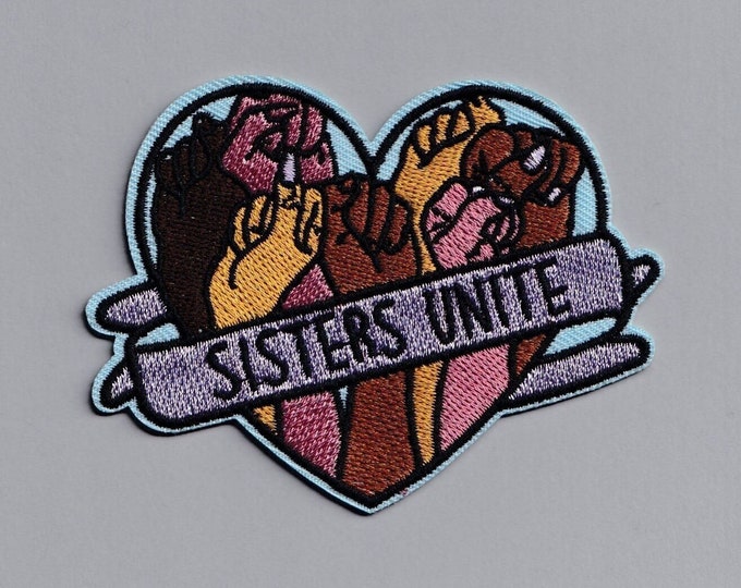 Sisters Unite Feminist Patch Iron On Embroidered Feminism Heart Applique Patch