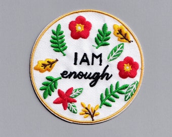 Embroidered 'I Am Enough' Patch Iron-On Positive Message Applique Patch Self Worth