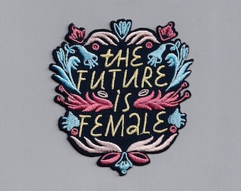The Future Is Female Patch Embroidered Iron-on Feminist Patch Applique