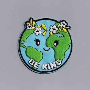 Embroidered Be Kind Planet Earth Patch Applique Environmentalist Patches