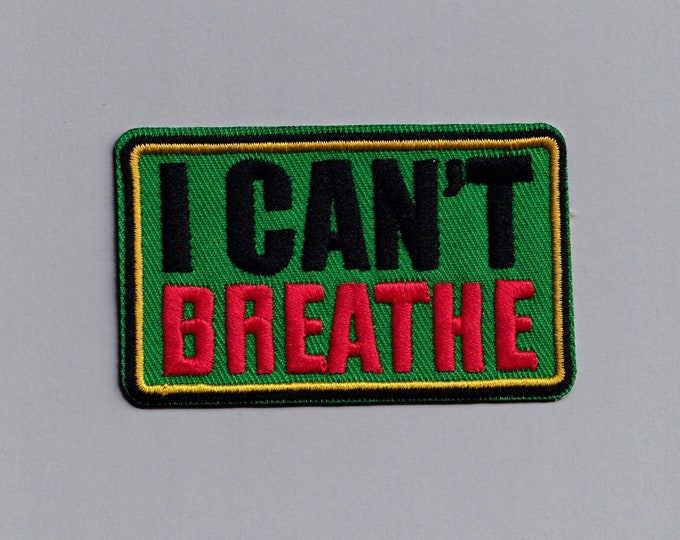 Embroidered Green I Can't Breathe Patch Iron-On Black Lives Matter BLM Applique Patch
