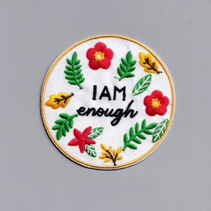 Geborduurde &#39;I Am Enough&#39;-patch opstrijkbare positieve boodschap appliqué zelfwaarde