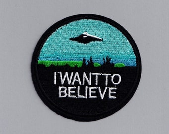 UFO 'I Want To Believe' Patch Iron On Embroidered Applique For Clothing Alien UFO Gift