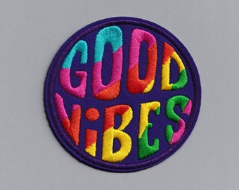 Good Vibes Iron On Patch Embroidered Hippie 60's Psychedelic Applique Patch Positive Message