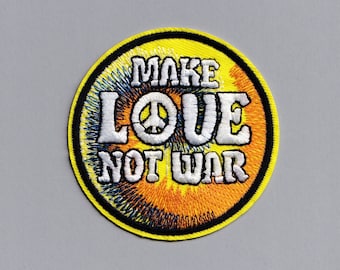 Make Love Not War Hippy Patch Peace Sixties Applique Patch Iron On Embroidered