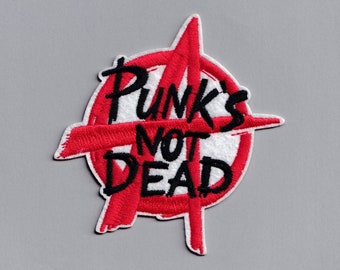 Punk's Not Dead Anarchy Symbol Patch Iron On Embroidered Anarchist Punk Rock Patch