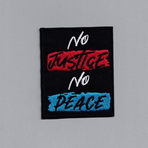 Embroidered Iron-on &#39;No Justice No Peace&#39; Protest Patch Applique Activist BLM Anti-Racism