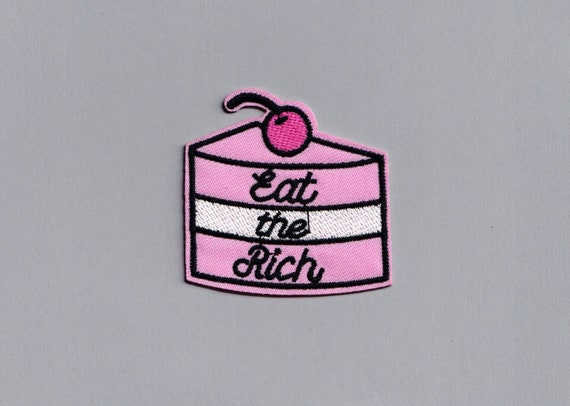 Embroidered Iron-On 'Eat The Rich' Patch Socialist Anarchist Let Them Eat Cake Applique Patch