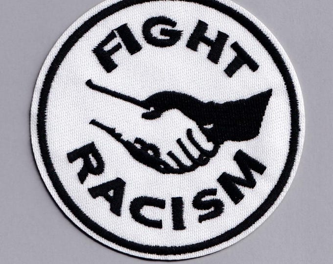Fight Racism Patch Iron-on Embroidered Anti Racism Applique Patches Antifascist BLM