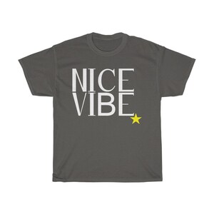 nice vibe shirt bleach
